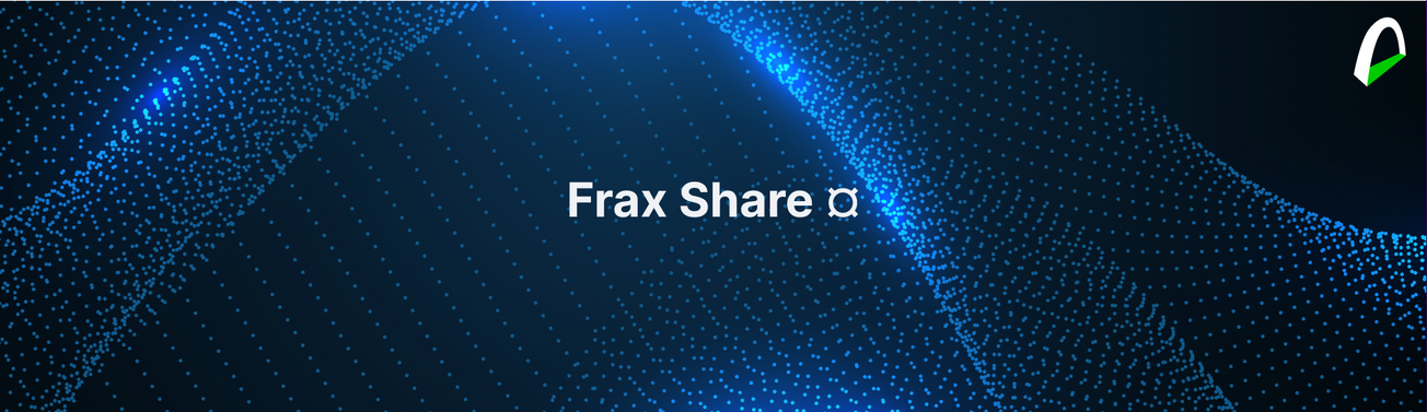 Frax Share: What You Need To Know About FXS